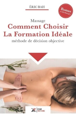 Cover of Massage, Comment Choisir la Formation Idéale