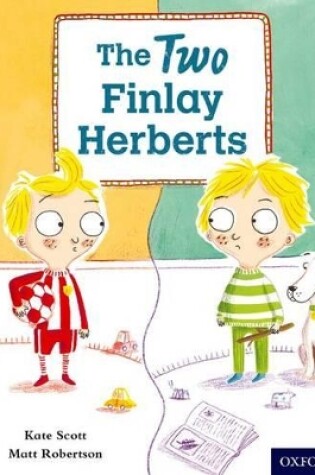 Cover of Oxford Reading Tree Story Sparks: Oxford Level 9: The Two Finlay Herberts