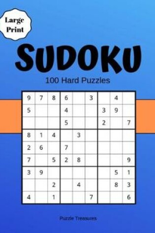 Cover of Sudoku Large Print 100 Hard Puzzles