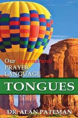Book cover for Tongues, Our Supernatural Prayer Language