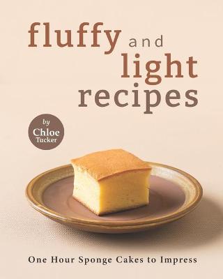 Book cover for Fluffy and Light Recipes