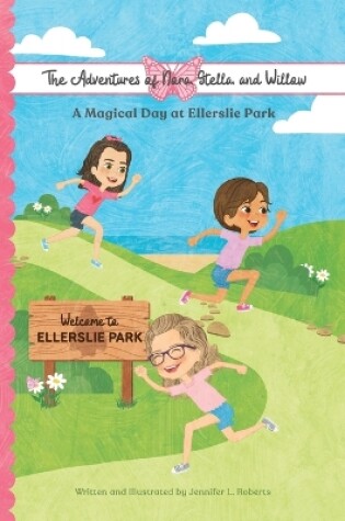 Cover of A Magical Day at Ellerslie Park