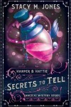 Book cover for Secrets to Tell