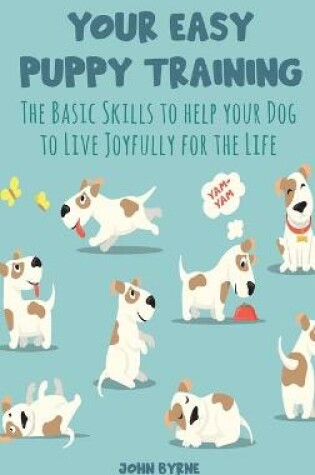 Cover of Your Easy Puppy Training
