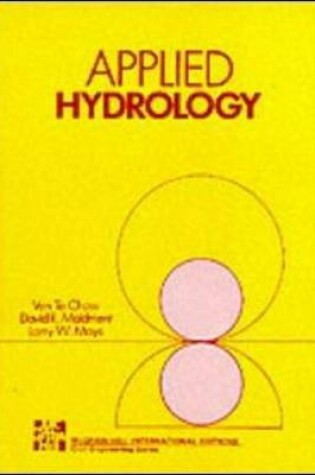 Cover of APPLIED HYDROLOGY (4/P) (Int'l Ed)