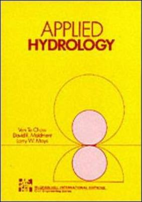 Book cover for APPLIED HYDROLOGY (4/P) (Int'l Ed)