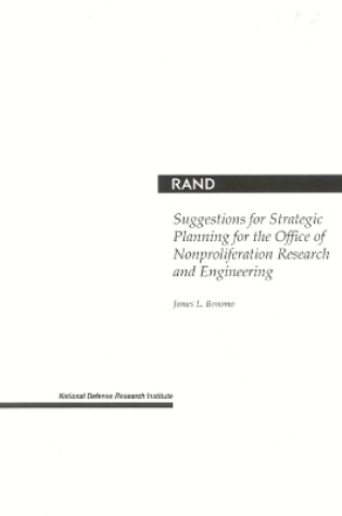 Cover of Suggestions for Strategic Planning for the Office of Nonproliferation Research and Engineering