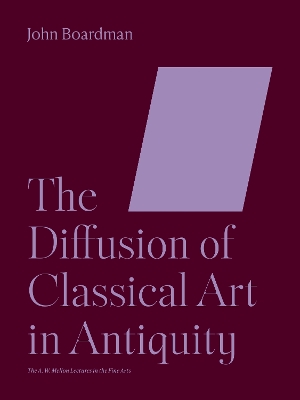 Cover of The Diffusion of Classical Art in Antiquity