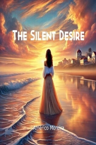 Cover of The Silent Desire