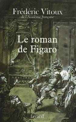 Book cover for Le Roman de Figaro