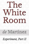 Book cover for The White Room