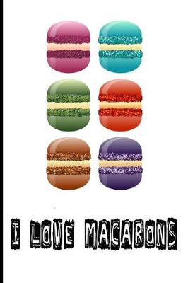 Book cover for I Love Macarons