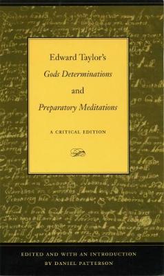 Book cover for Edward Taylor's Gods Determinations and Preparatory Meditations