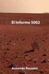 Book cover for El Informe 5002