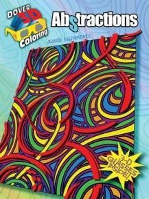 Cover of 3-D Coloring Book - Abstractions