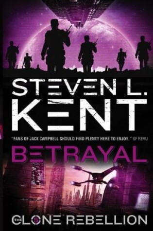 Cover of Betrayal: The Clone Rebellion Book 5