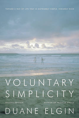 Book cover for Voluntary Simplicity Second Revised Edition