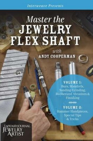 Cover of Master the Jewelry Flex Shaft