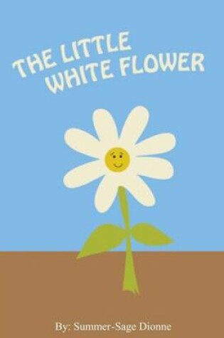 Cover of The Little White Flower