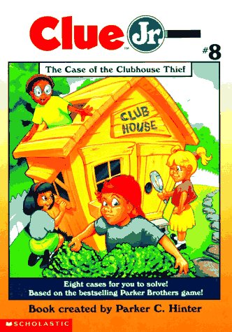 Book cover for The Case of the Clubhouse Thief