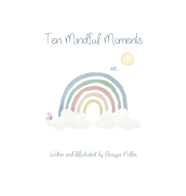 Book cover for Ten Mindful Moments