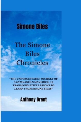 Cover of The Simone Biles Chronicles