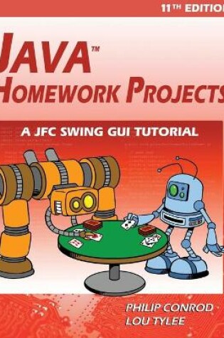 Cover of Java Homework Projects - 11th Edition