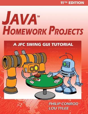 Book cover for Java Homework Projects - 11th Edition