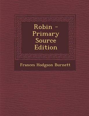 Book cover for Robin - Primary Source Edition