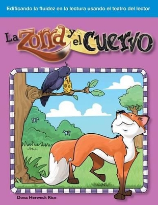 Book cover for La zorra y el cuervo (The Fox and the Crow) (Spanish Version)