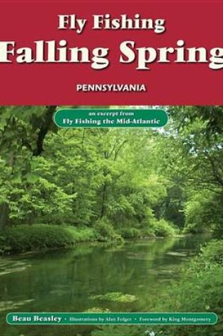 Cover of Fly Fishing Falling Spring, Pennsylvania