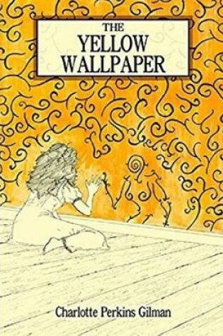 Cover of The Yellow Wallpaper (Annotated)