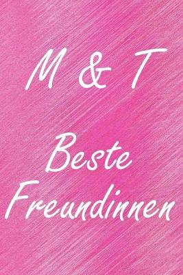 Book cover for M & T. Beste Freundinnen