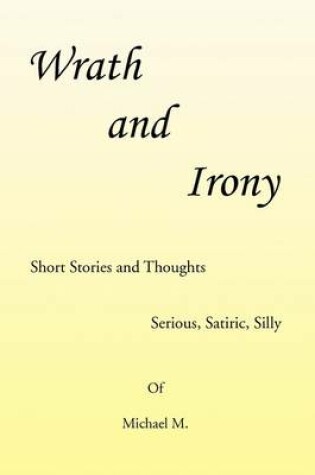 Cover of Wrath and Irony