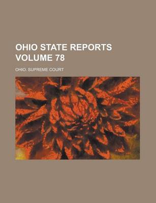 Book cover for Ohio State Reports Volume 78