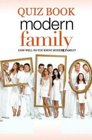 Cover of Modern Family Quiz Book