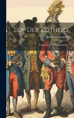 Book cover for Lof Der Zotheid