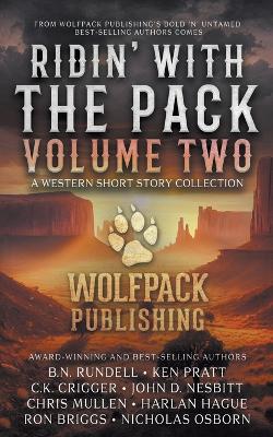 Book cover for Ridin' with the Pack Volume Two