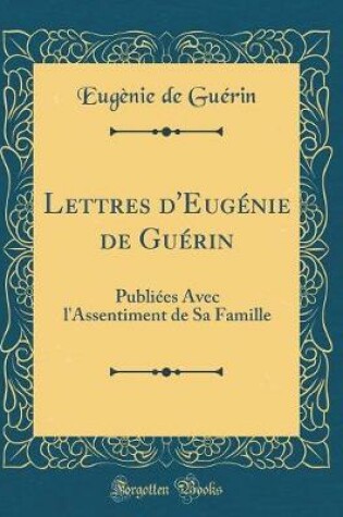 Cover of Lettres d'Eugenie de Guerin