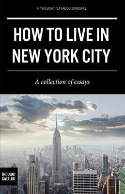 Book cover for How to Live in New York City