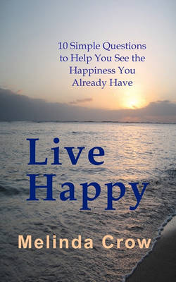 Book cover for Live Happy