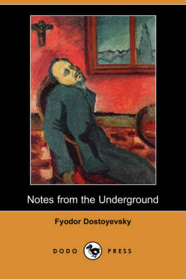 Book cover for Notes from the Underground (Dodo Press)