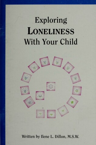 Cover of Exploring Loneliness with Your Child