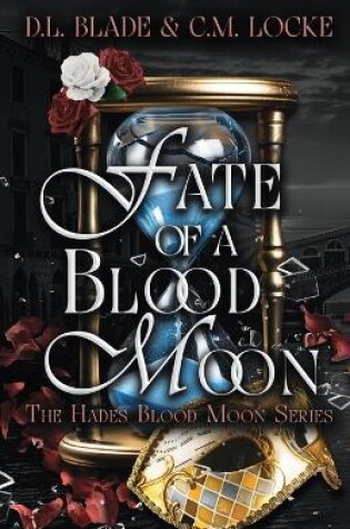 Cover of Fate of a Blood Moon