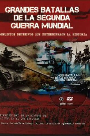 Cover of Grandes Batallas de La II Guerra Mundial Con DVD