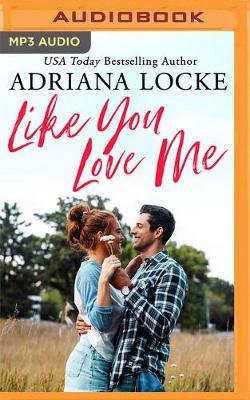 Book cover for Like You Love Me
