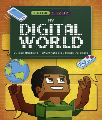 Book cover for Digital Citizens: My Digital World