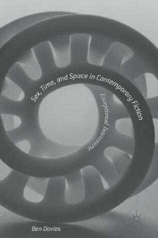 Cover of Sex, Time, and Space in Contemporary Fiction