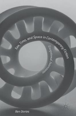 Book cover for Sex, Time, and Space in Contemporary Fiction