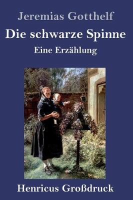 Book cover for Die schwarze Spinne (Großdruck)